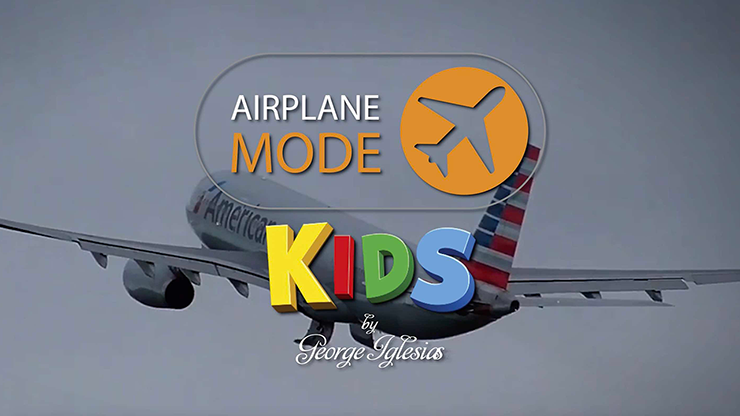 AIRPLANE MODE KIDS by George Iglesias & Twister Ma...